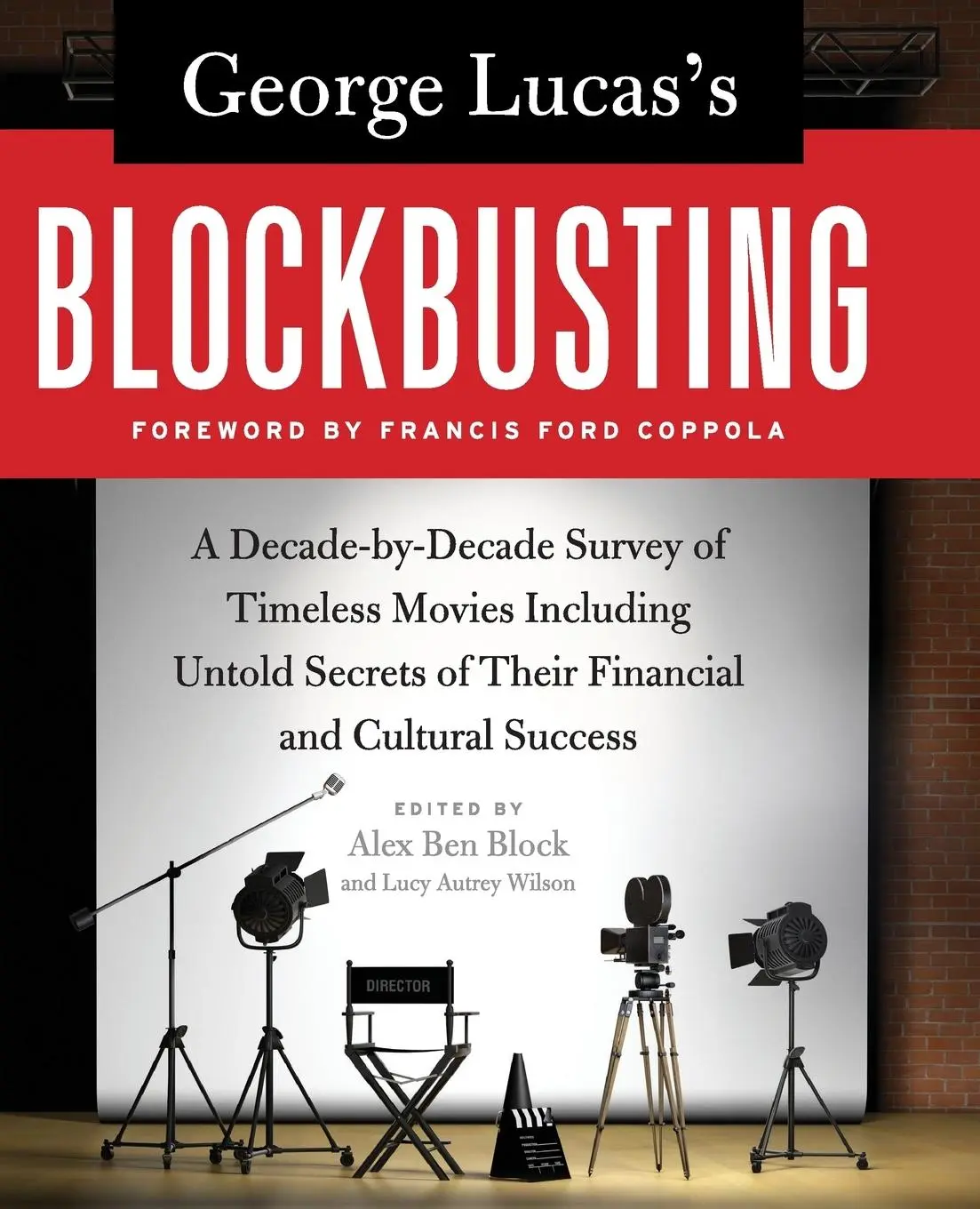 Cover: 9780061778896 | George Lucas's Blockbusting | Alex Ben Block | Taschenbuch | Englisch