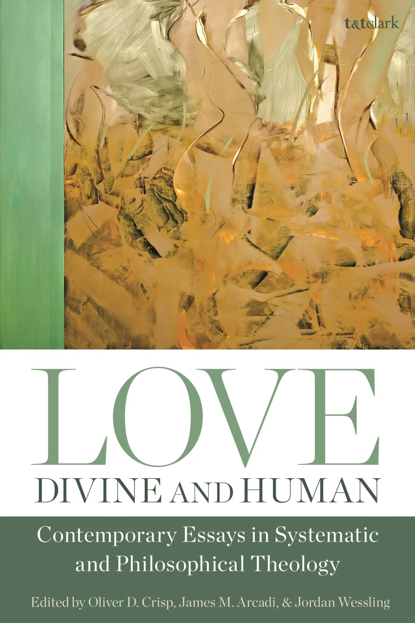 Cover: 9780567698896 | Love, Divine and Human | Oliver D. Crisp (u. a.) | Taschenbuch | 2021