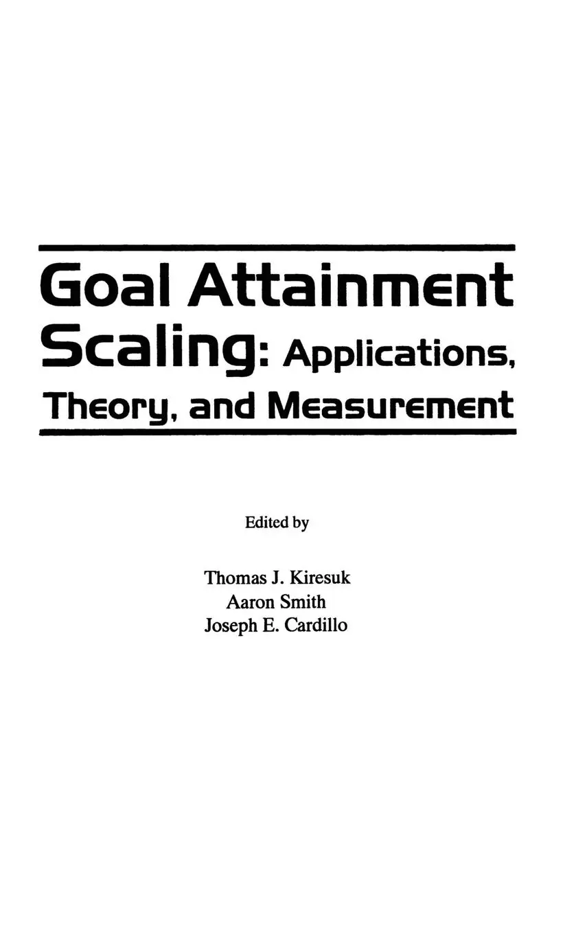 Cover: 9780898598896 | Goal Attainment Scaling | Applications, Theory, and Measurement | Buch