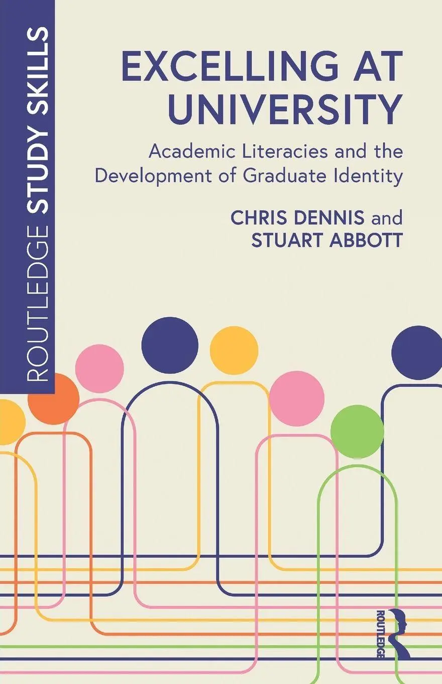 Cover: 9781032108896 | Excelling at University | Chris Dennis (u. a.) | Taschenbuch | 2025
