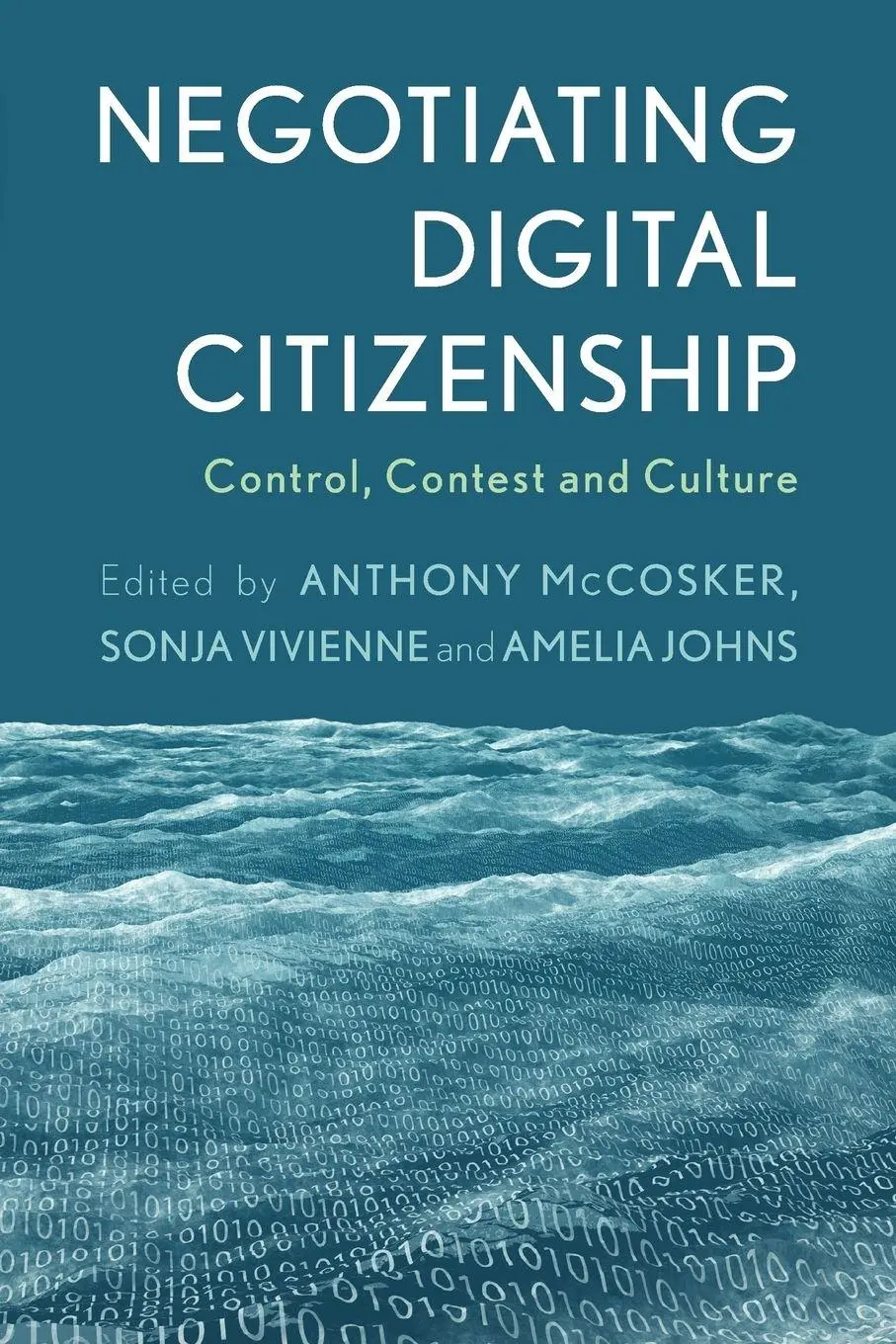 Cover: 9781783488896 | Negotiating Digital Citizenship | Control, Contest and Culture | Buch
