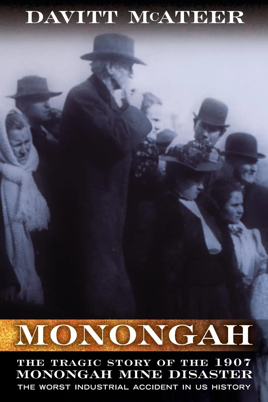 Cover: 9781938228896 | Monongah | Davitt McAteer | Taschenbuch | Einband - flex.(Paperback)
