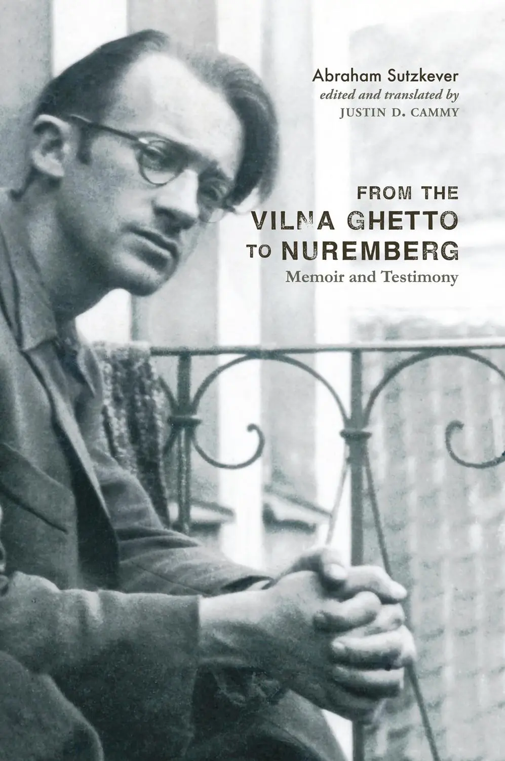 Cover: 9780228008996 | From the Vilna Ghetto to Nuremberg | Memoir and Testimony | Sutzkever