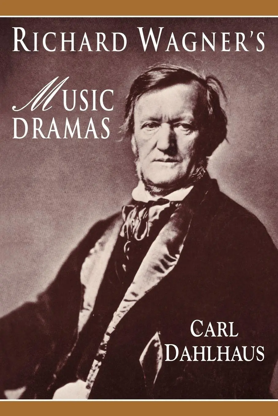 Cover: 9780521428996 | Richard Wagner's Music Dramas | Carl Dahlhaus | Taschenbuch | Buch
