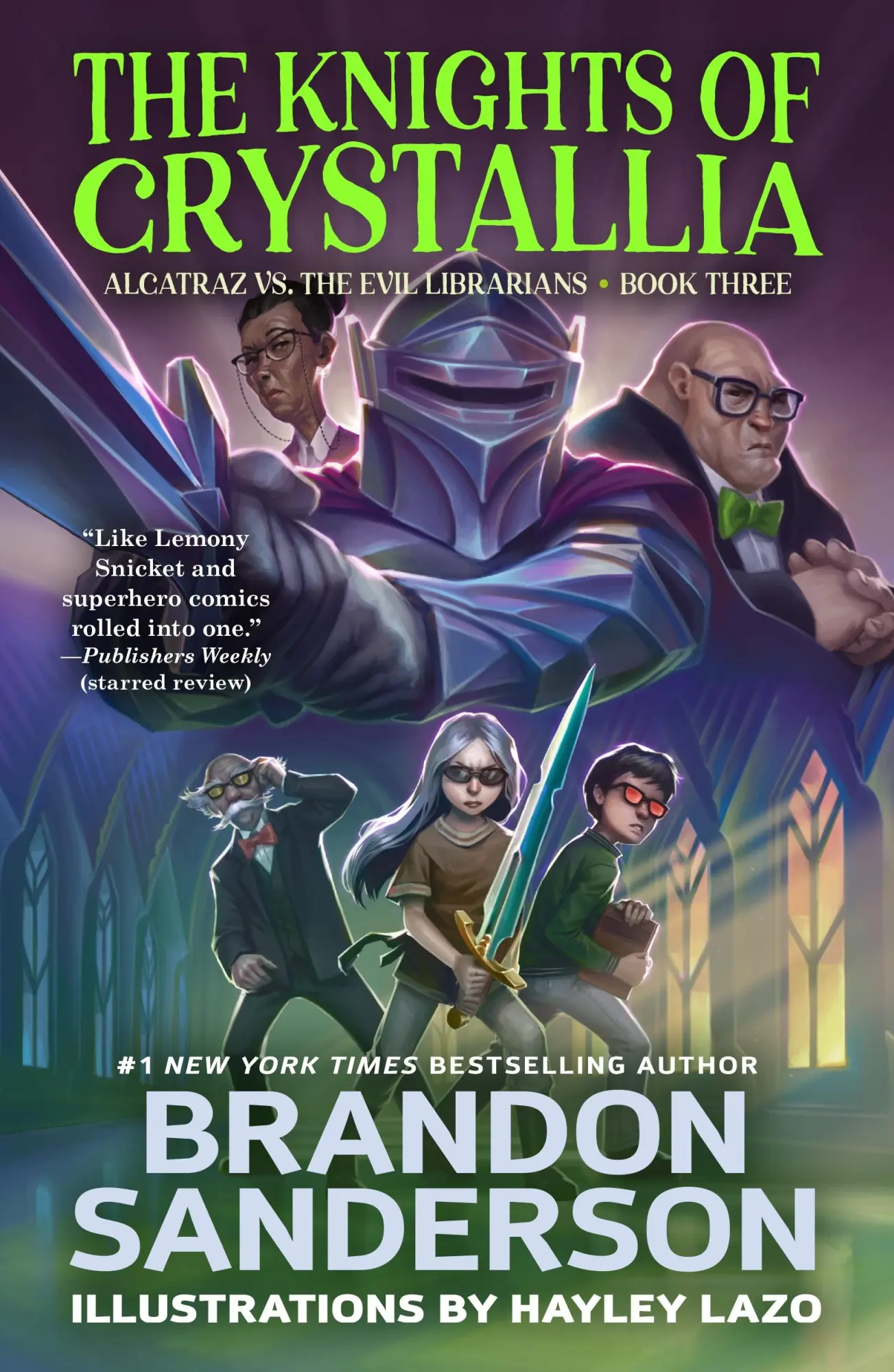 Cover: 9780765378996 | The Knights of Crystallia | Alcatraz vs. the Evil Librarians | Buch