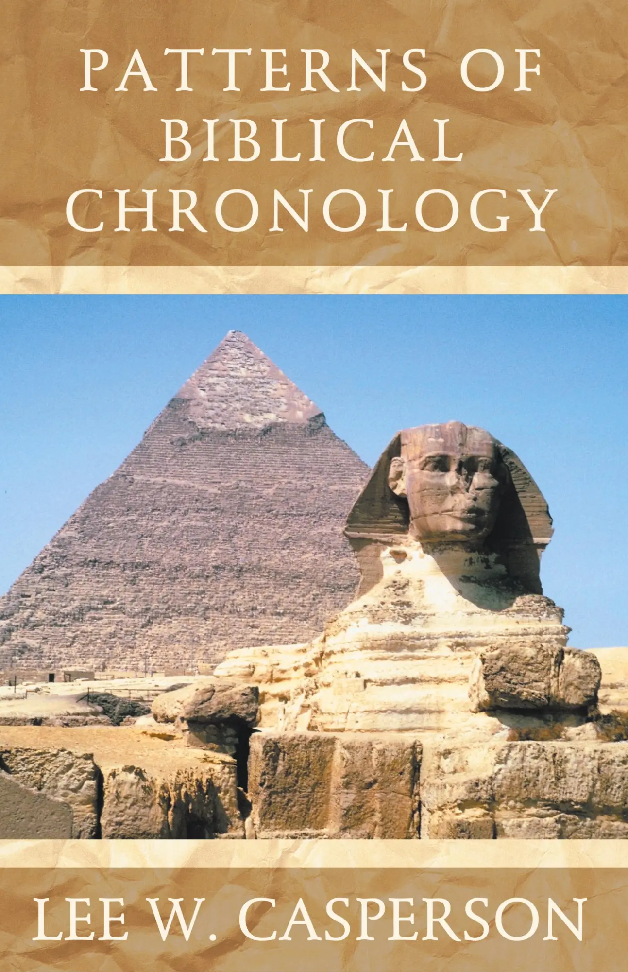 Cover: 9781449778996 | Patterns of Biblical Chronology | Lee W Casperson | Buch | Gebunden