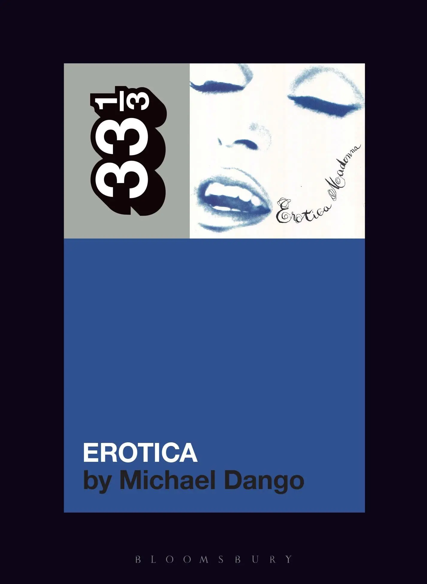Cover: 9781501388996 | Madonna's Erotica | Michael Dango | Taschenbuch | 33 1/3 | Paperback