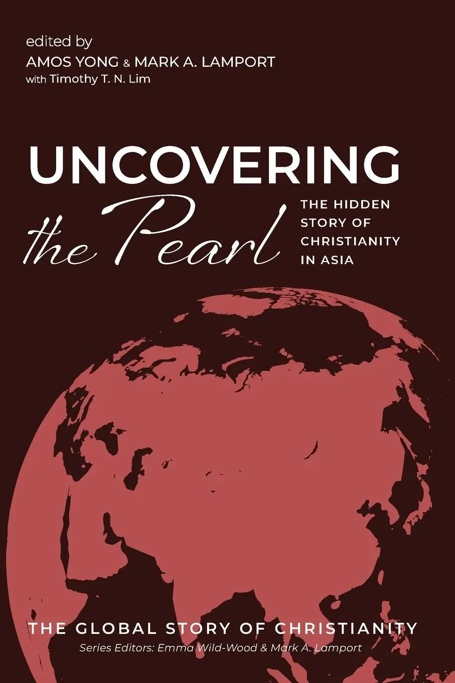Cover: 9781666728996 | Uncovering the Pearl | Amos Yong (u. a.) | Taschenbuch | Englisch