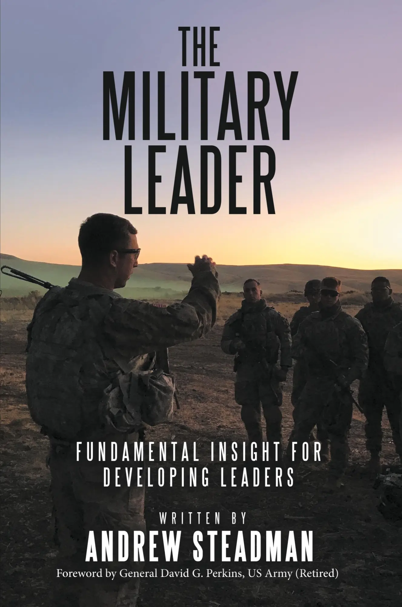 Cover: 9781973628996 | The Military Leader | Fundamental Insight for Developing Leaders
