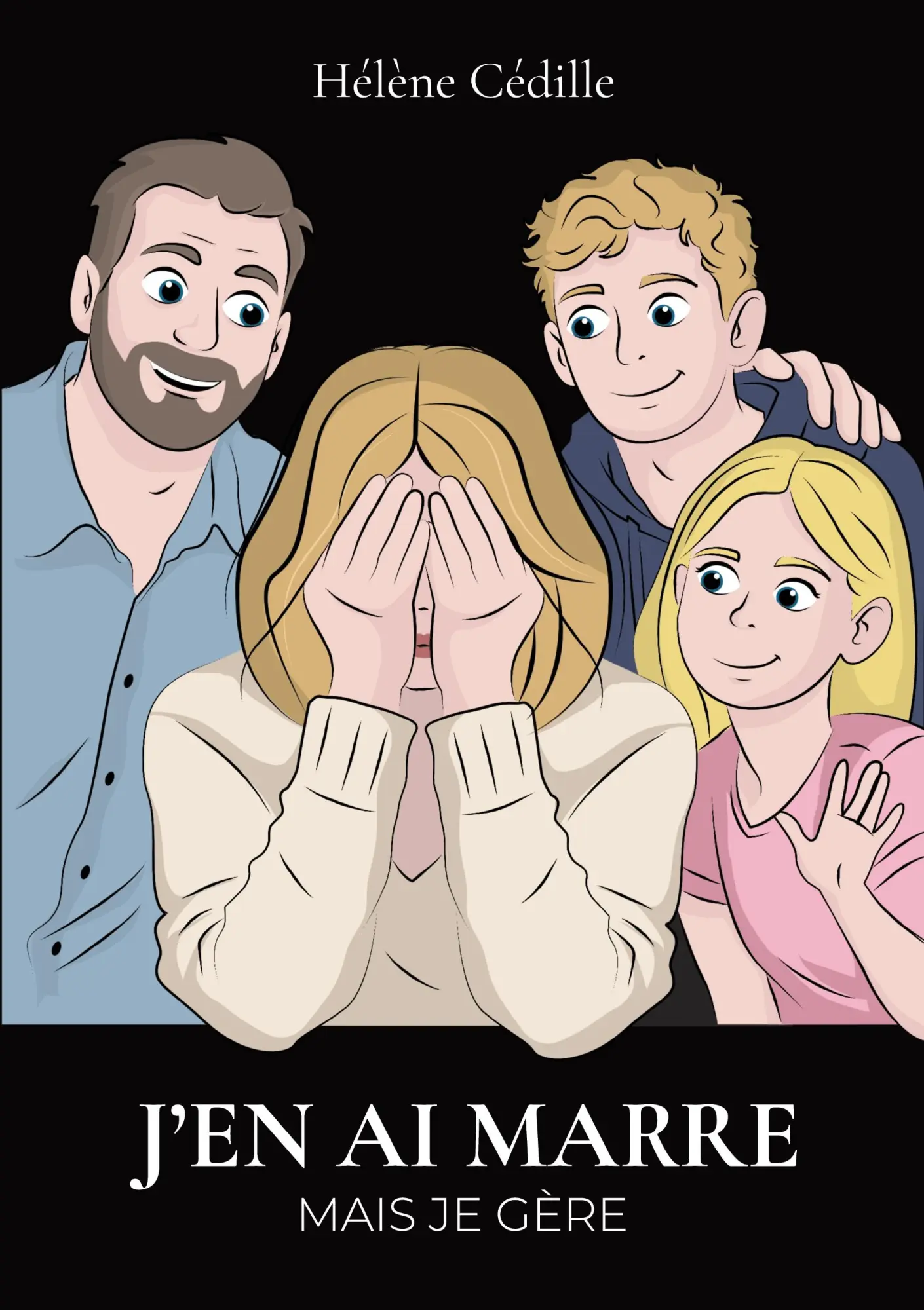 Cover: 9782322618996 | J'en ai marre mais je gère | Hélène Cédille | Taschenbuch | 2026