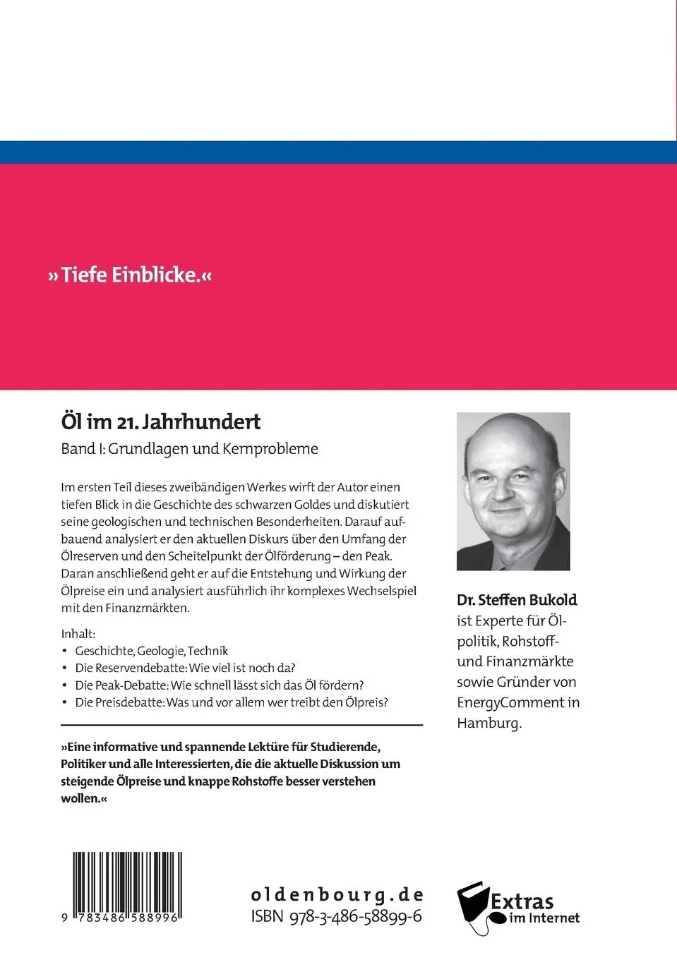 Rückseite: 9783486588996 | Öl im 21. Jahrhundert - Band I | Grundlagen und Kernprobleme | Bukold