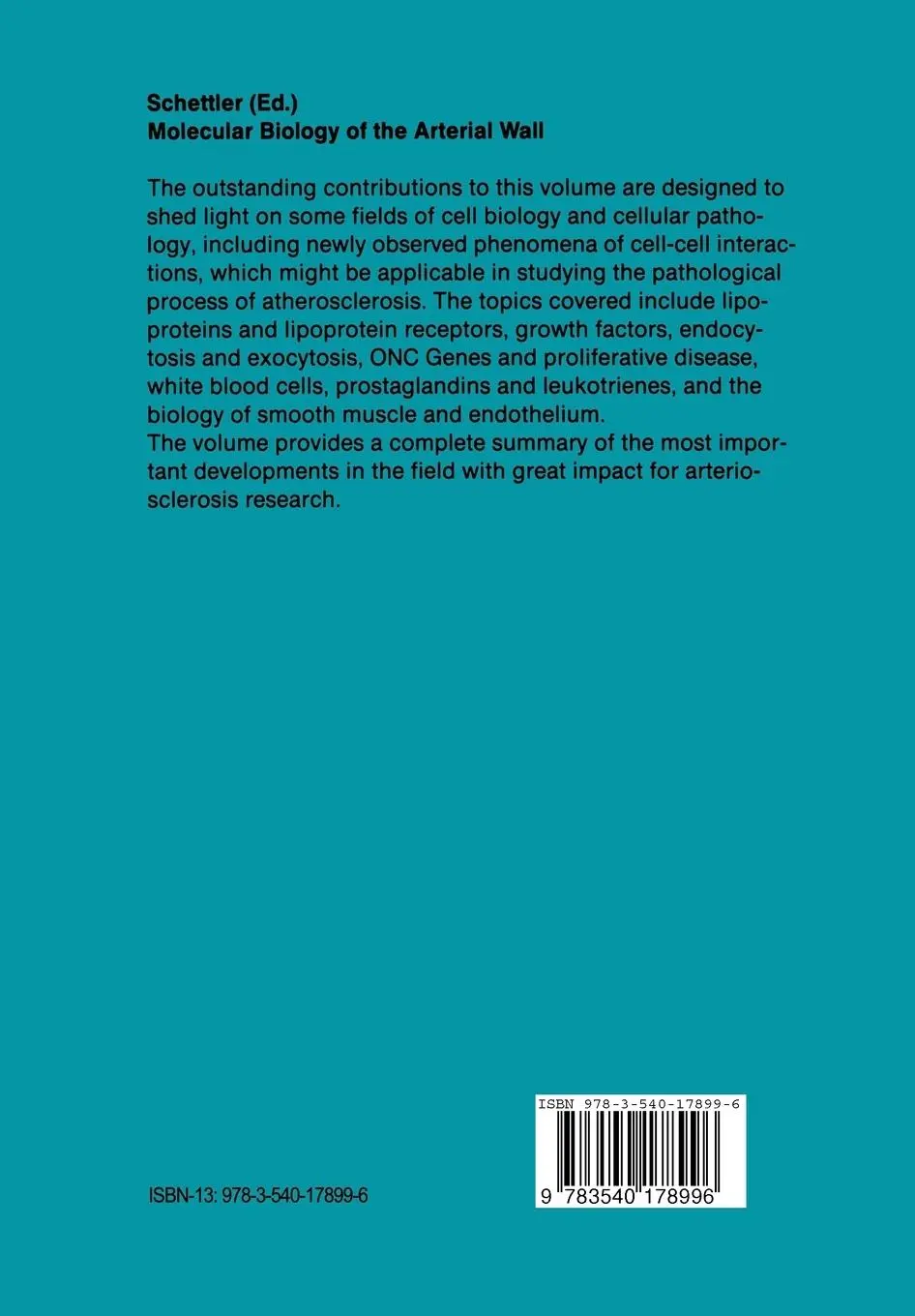 Rückseite: 9783540178996 | Molecular Biology of the Arterial Wall | Gotthard Schettler | Buch | x