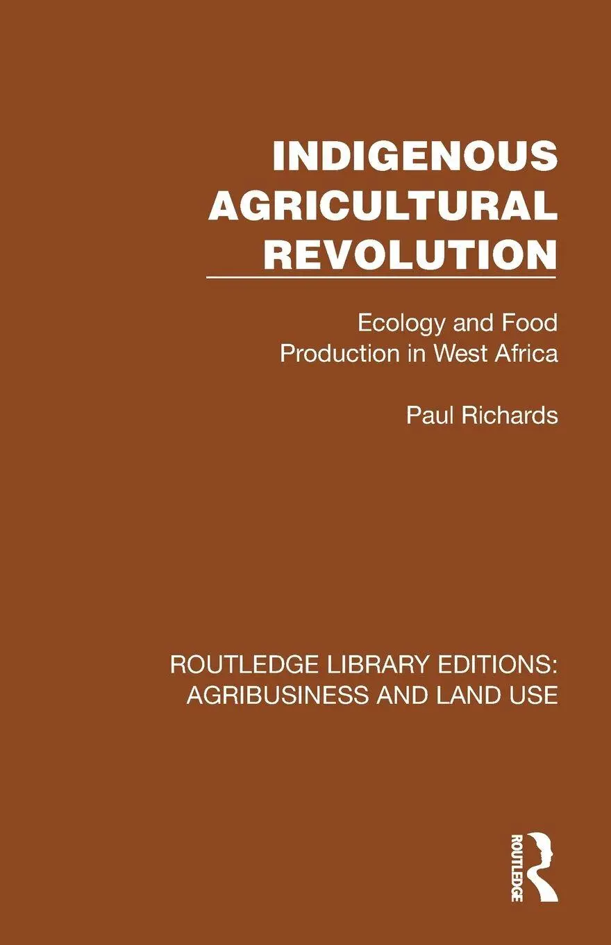Cover: 9781032469096 | Indigenous Agricultural Revolution | Paul Richards | Taschenbuch