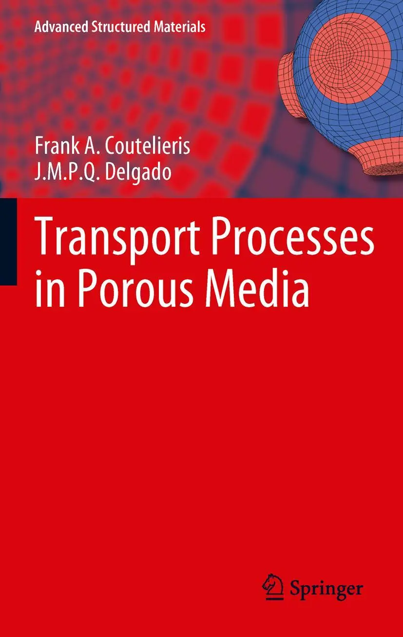 Cover: 9783642279096 | Transport Processes in Porous Media | J. M. P. Q. Delgado (u. a.)