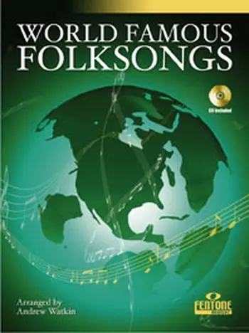 Cover: 9790230009096 | World Famous Folksongs | Andrew Watkin | Buch | 2006 | Fentone Music