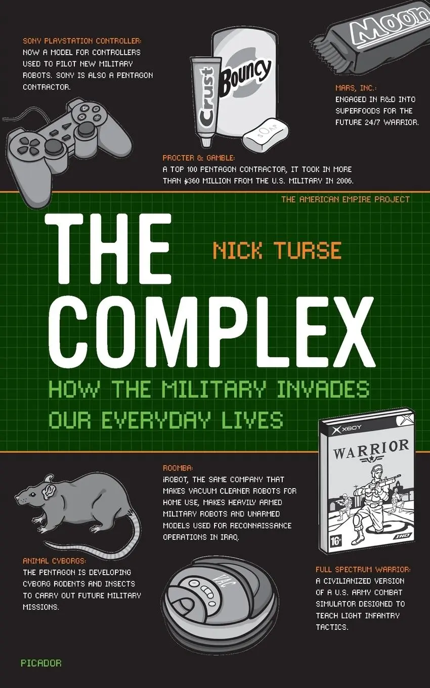 Cover: 9780805089196 | The Complex | How the Military Invades Our Everyday Lives | Nick Turse