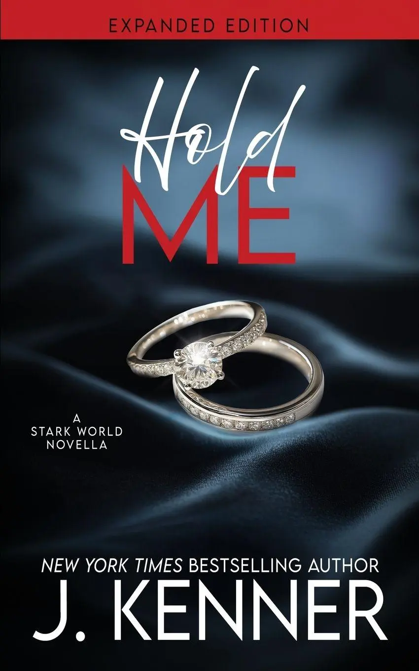 Cover: 9781958379196 | Hold Me Expanded Edition | J. Kenner | Taschenbuch | Stark Ever After