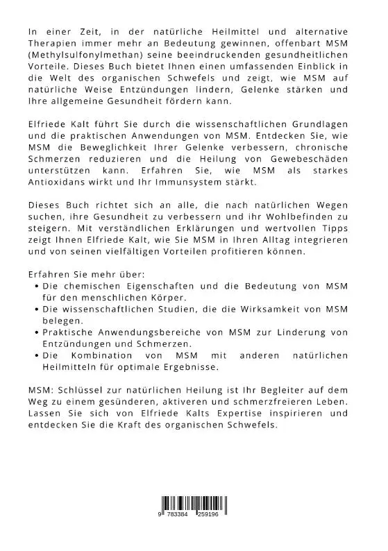 Rückseite: 9783384259196 | MSM: Schlüssel zur natürlichen Heilung | Elfriede Kalt | Taschenbuch