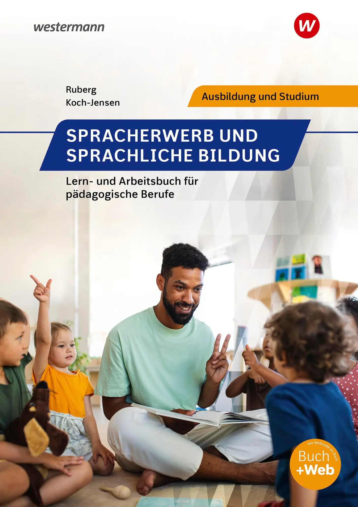 Cover: 9783427129196 | Spracherwerb und sprachliche Bildung. Schulbuch | Koch-Jensen (u. a.)