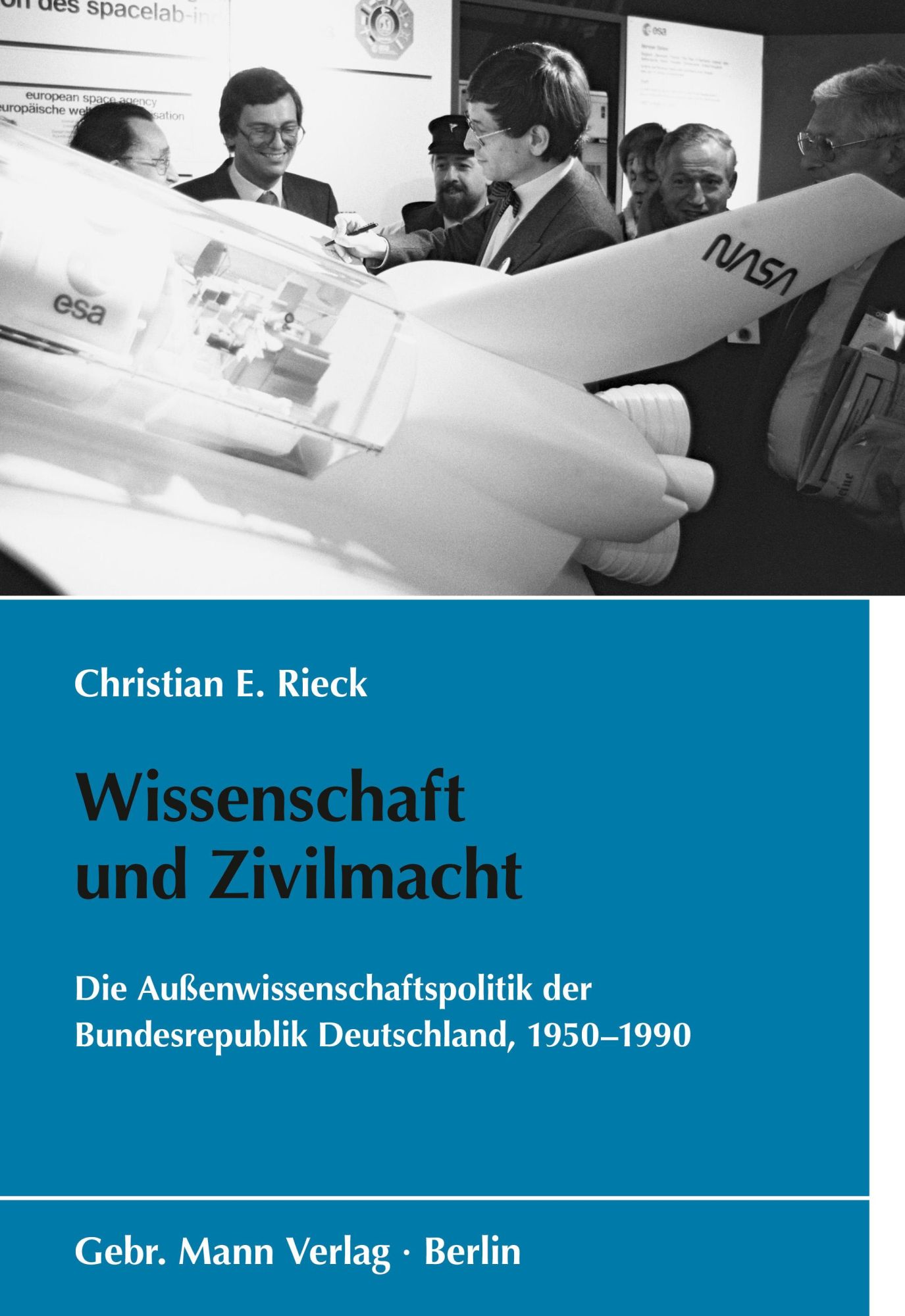 Cover: 9783786129196 | Wissenschaft und Zivilmacht | Christian E. Rieck | Buch | 656 S.