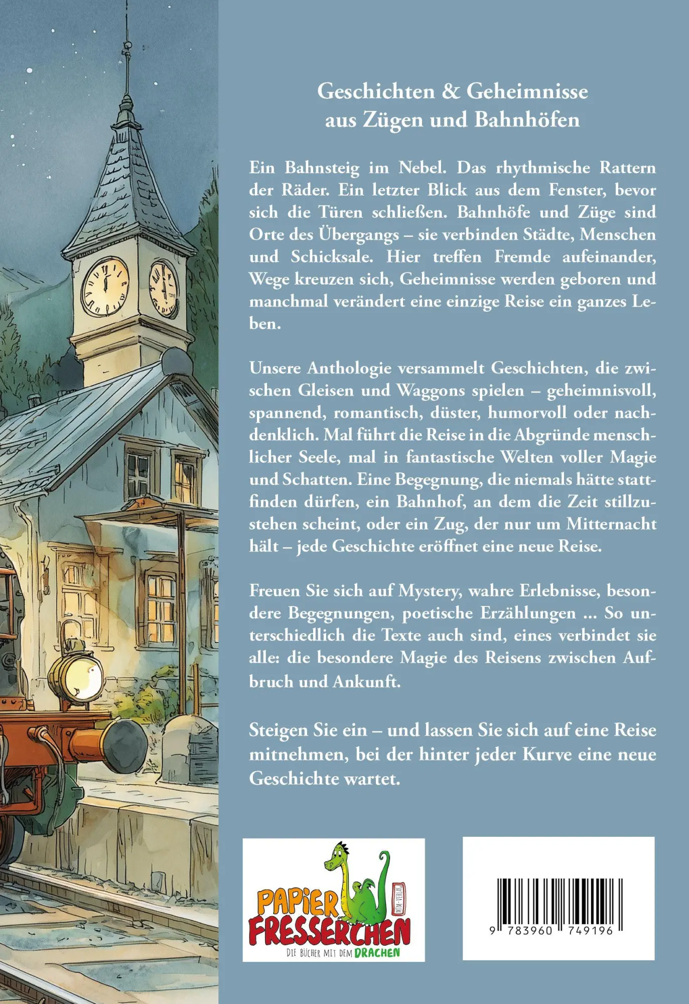 Rückseite: 9783960749196 | Der Zug fuhr um Mitternacht - Geschichten und Geheimnisse aus Zügen...