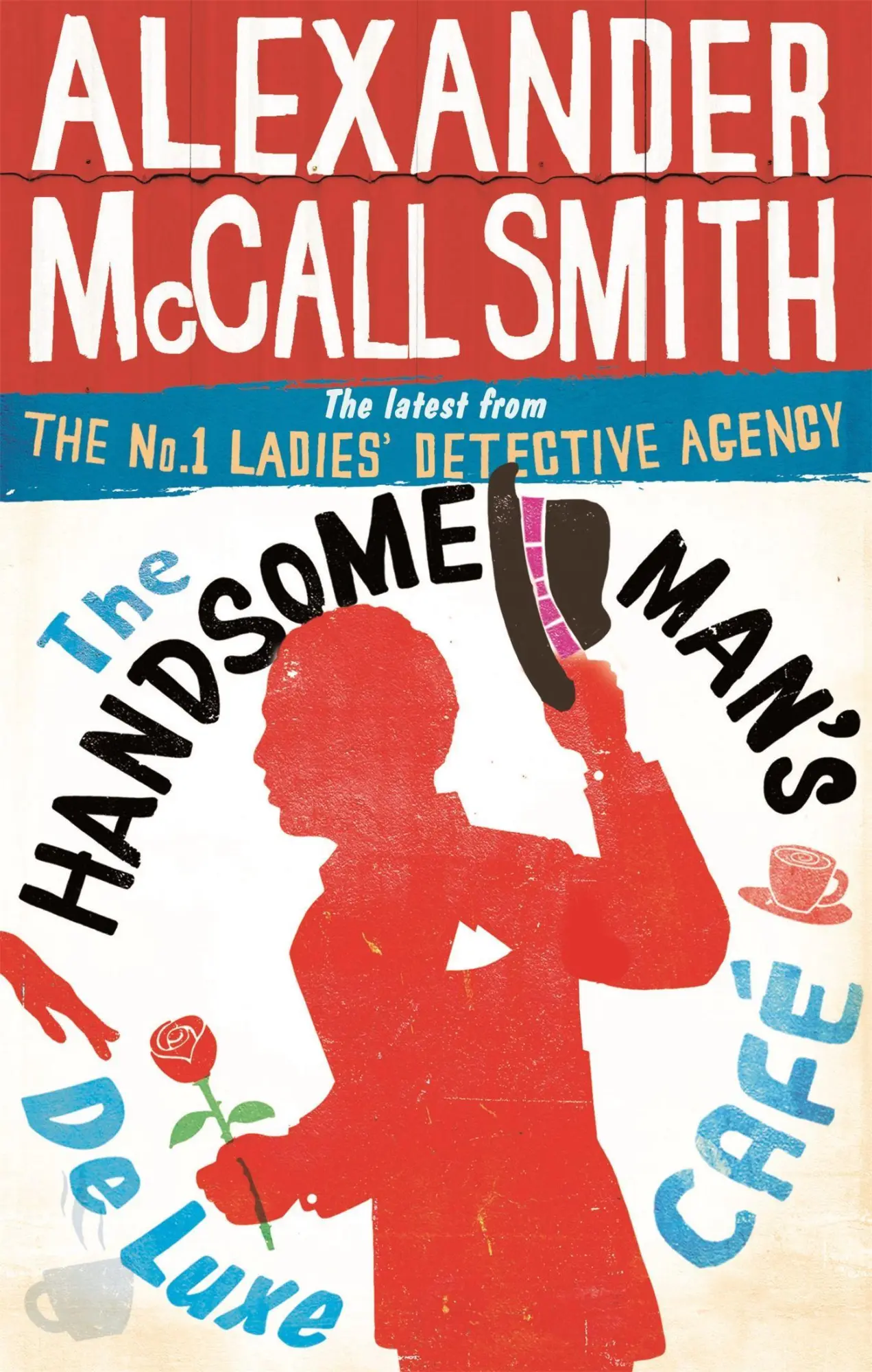 Cover: 9780349139296 | The Handsome Man's De Luxe Café | No. 1 Ladies' Detective Agency 15