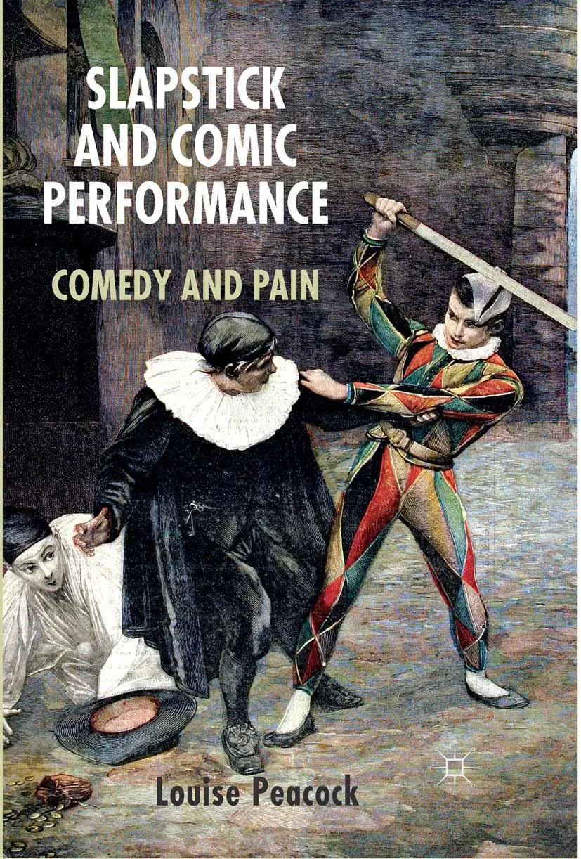 Cover: 9781349349296 | Slapstick and Comic Performance | Comedy and Pain | L. Peacock | Buch