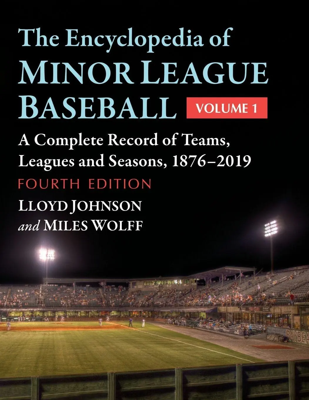Cover: 9781476689296 | The Encyclopedia of Minor League Baseball | Lloyd Johnson (u. a.)