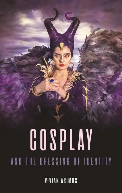 Cover: 9781789149296 | Cosplay and the Dressing of Identity | Vivian Asimos | Buch | Englisch