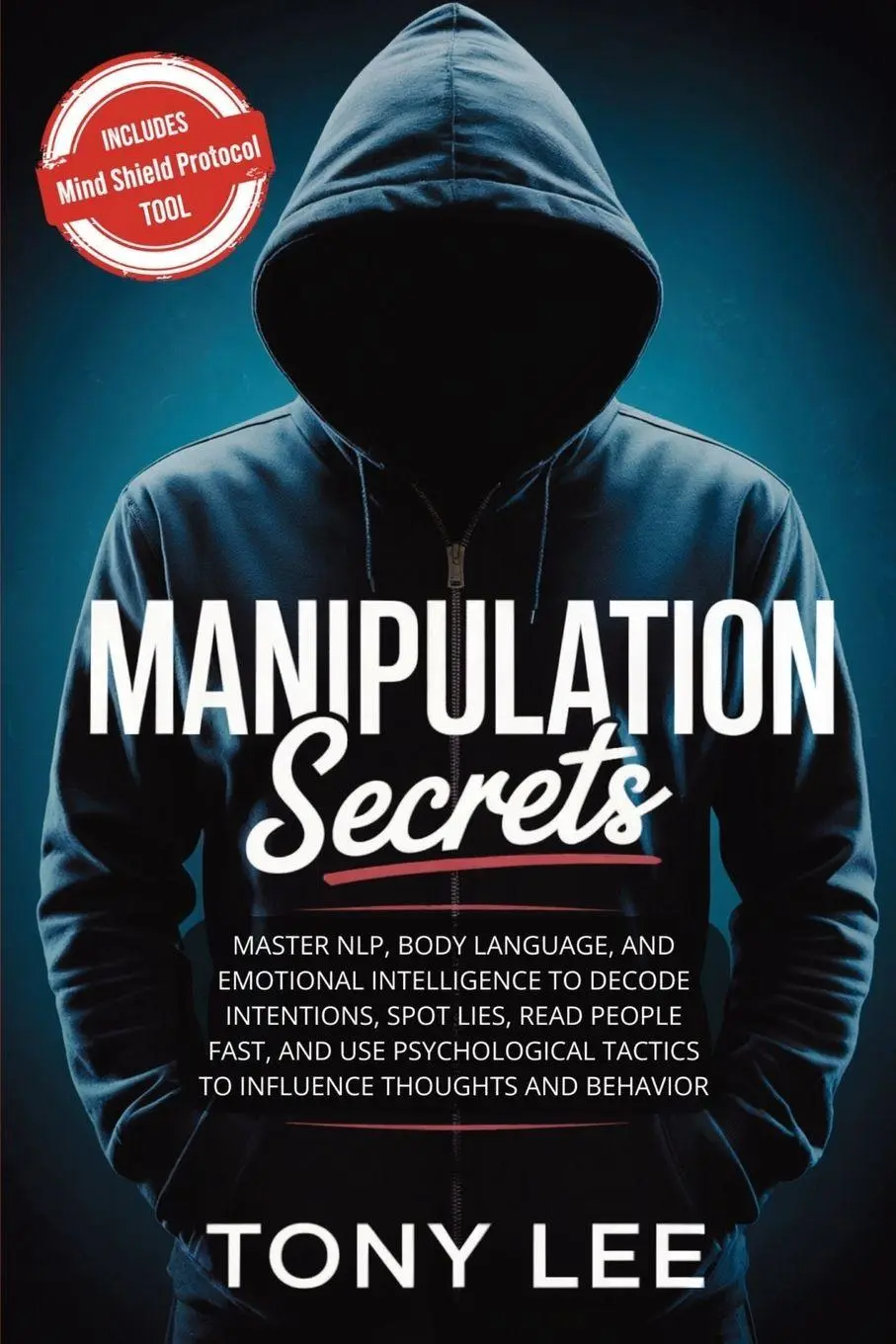 Cover: 9781970839296 | Manipulation Secrets | Tony Lee | Taschenbuch | Englisch | 2025