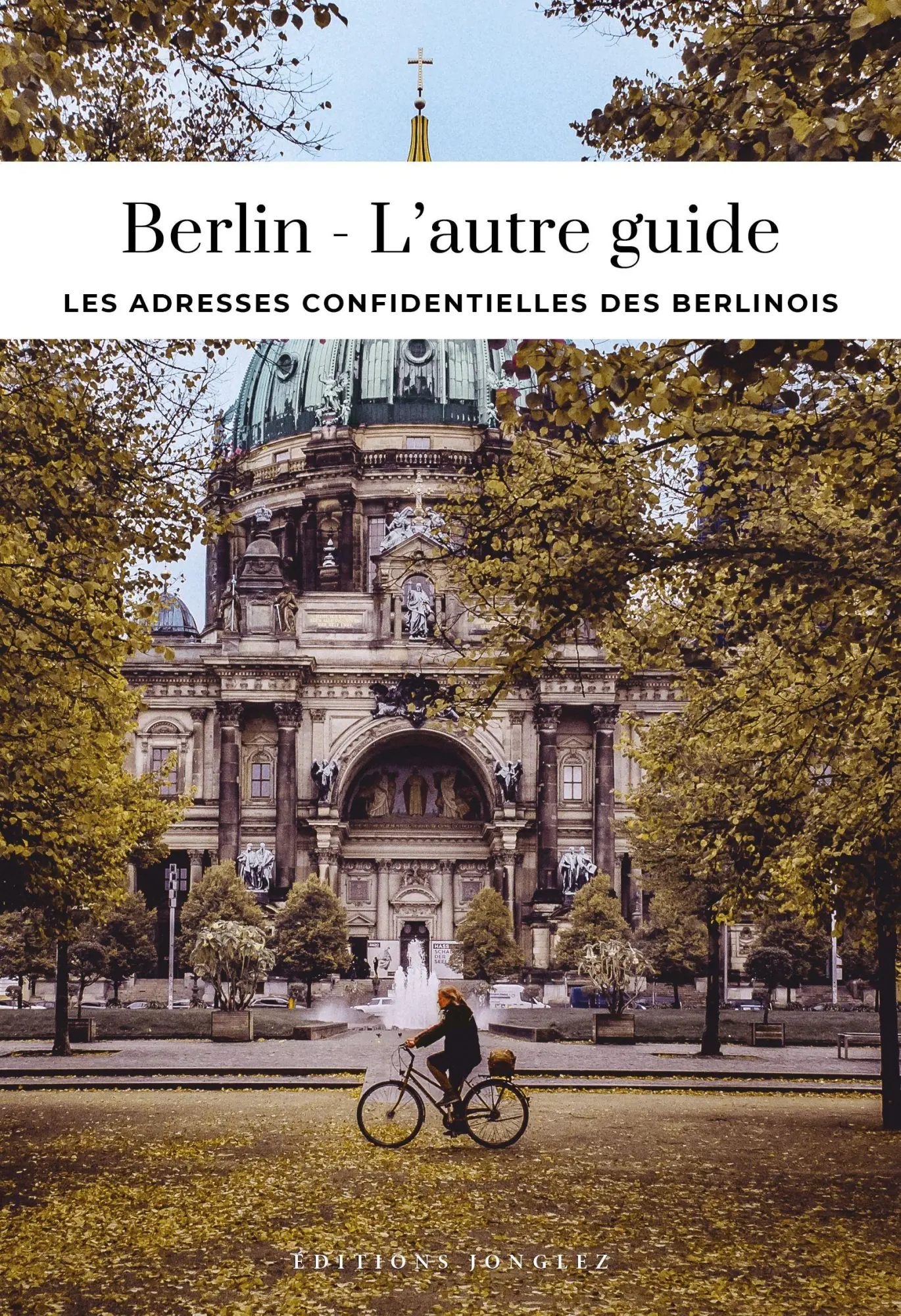 Berlin - L'autre guide