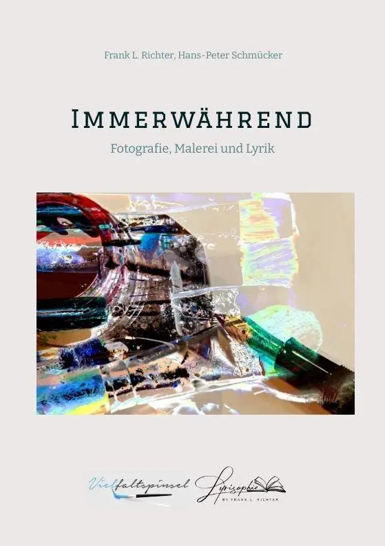 Cover: 9783384799296 | Immerwährend | Fotografie, Malerei und Lyrik | Richter (u. a.) | Buch