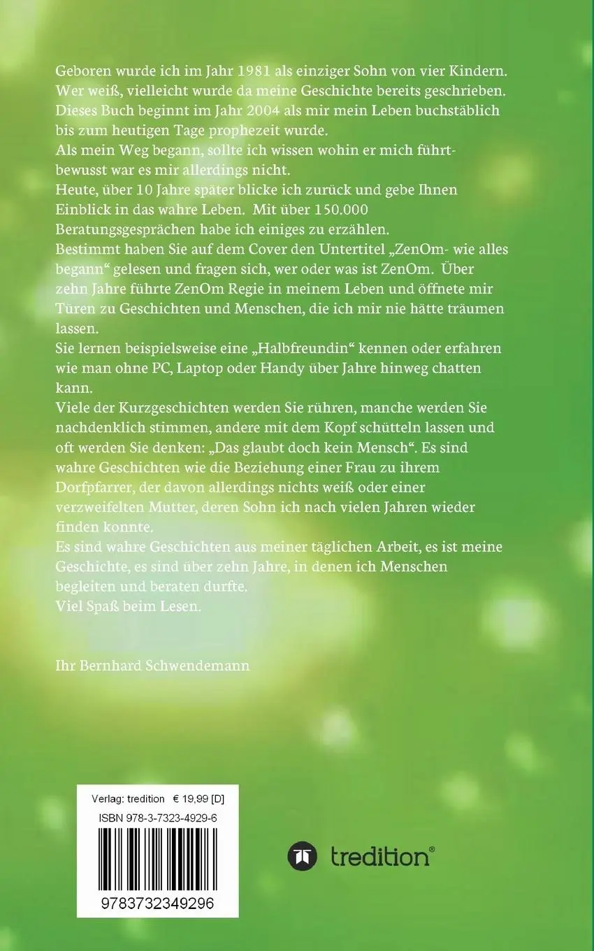 Rückseite: 9783732349296 | Das glaubt doch kein Mensch... | Bernhard Schwendemann | Taschenbuch