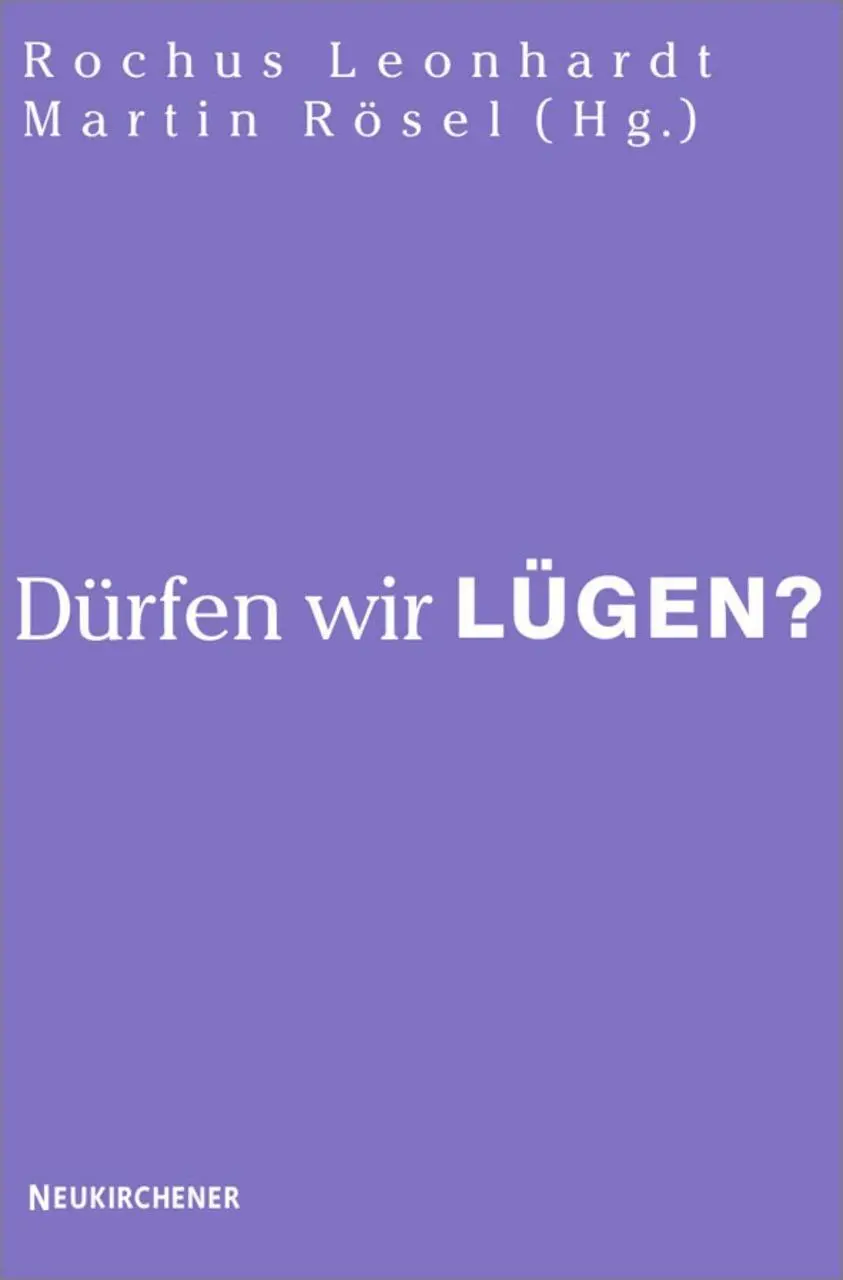 Cover: 9783788719296 | Dürfen wir lügen? | Beiträge zu einem aktuellen Thema. | Rösel | Buch