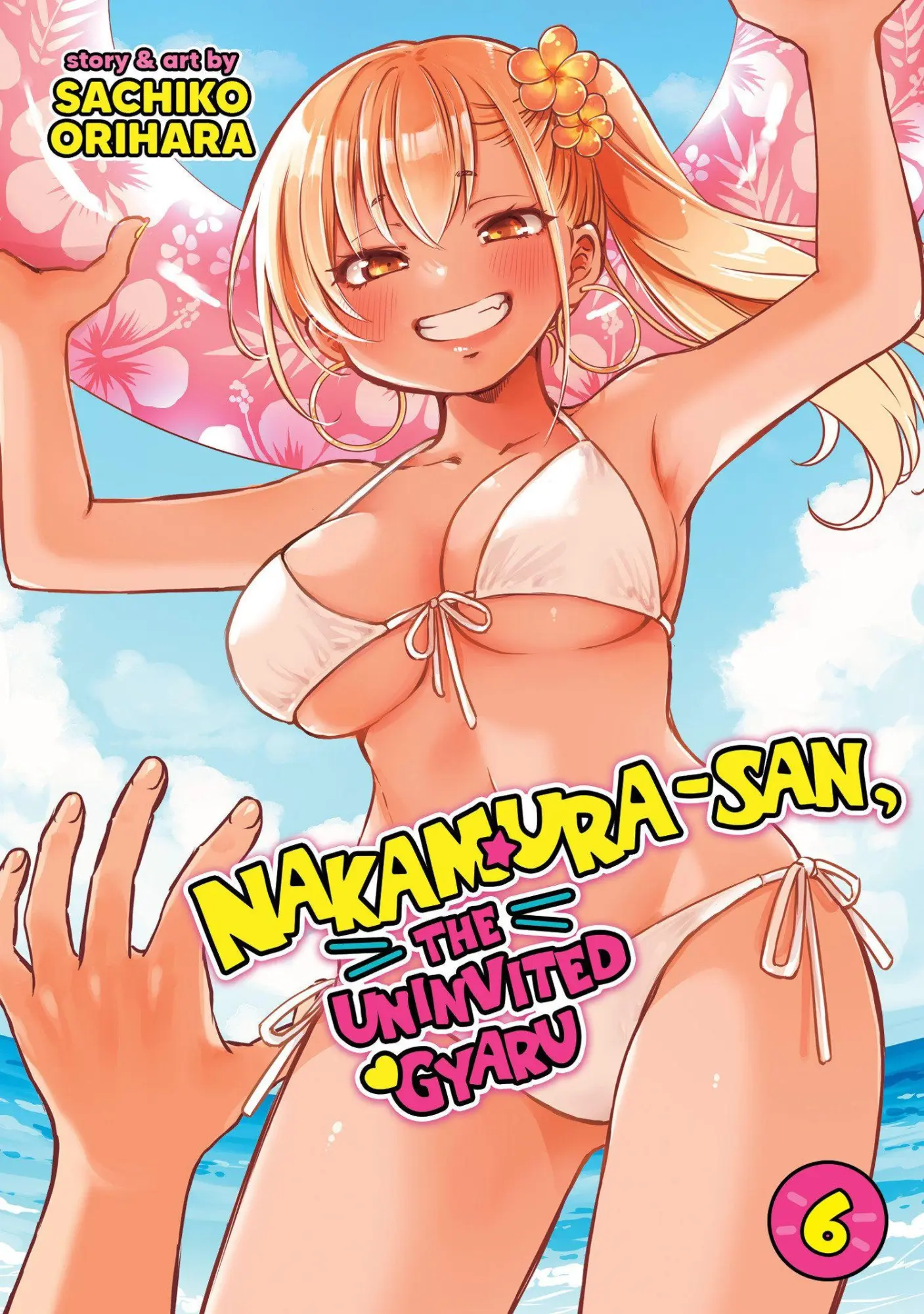 Cover: 9798897659296 | Nakamura-San, the Uninvited Gyaru Vol. 6 | Sachiko Orihara | Buch