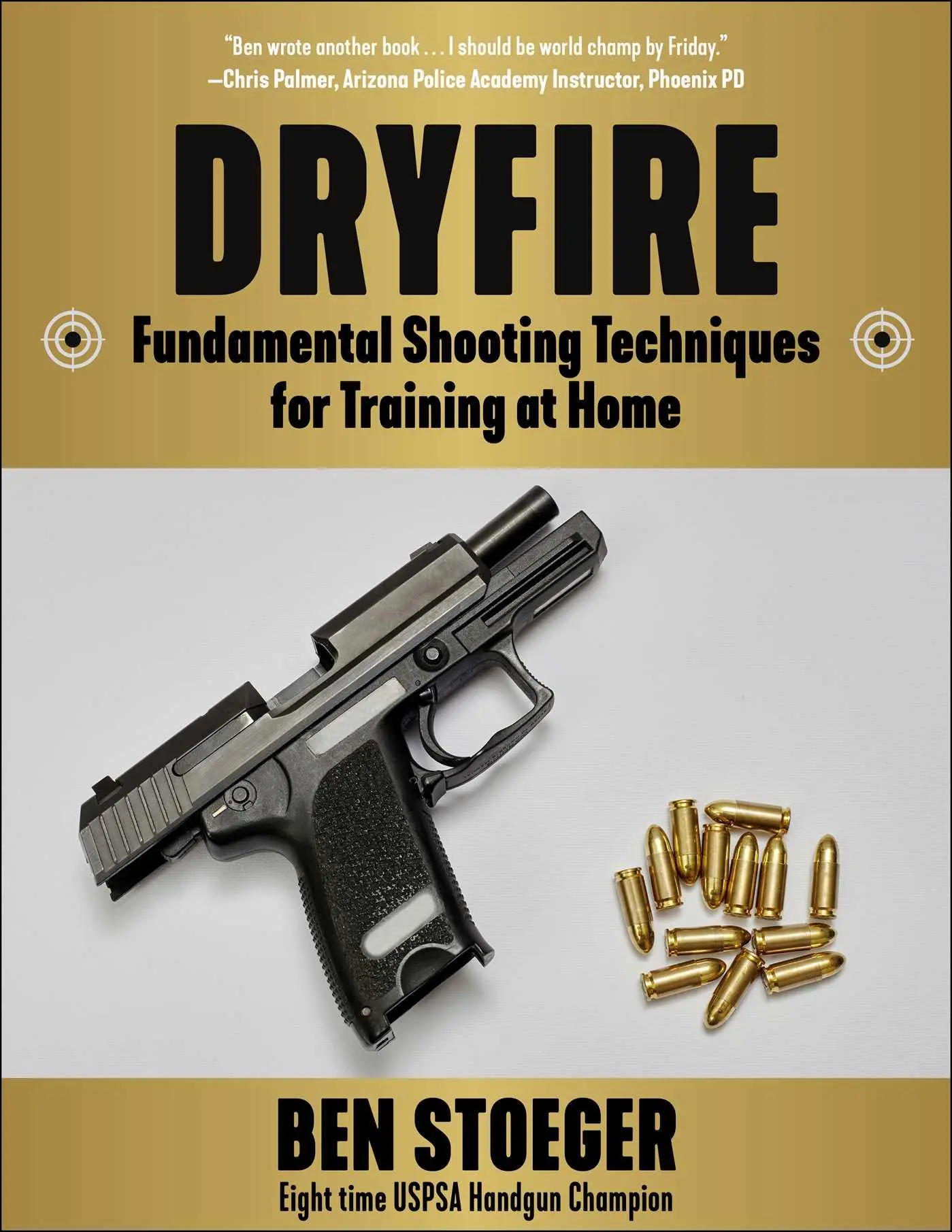 Cover: 9781510779396 | Dryfire | Fundamental Shooting Techniques for Training at Home | Buch