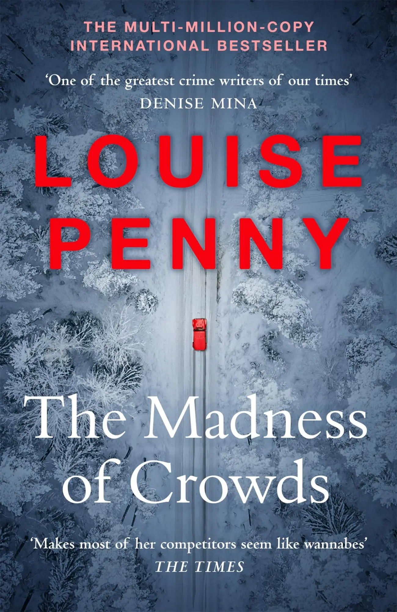 Cover: 9781529379396 | The Madness of Crowds | Louise Penny | Taschenbuch | 448 S. | Englisch