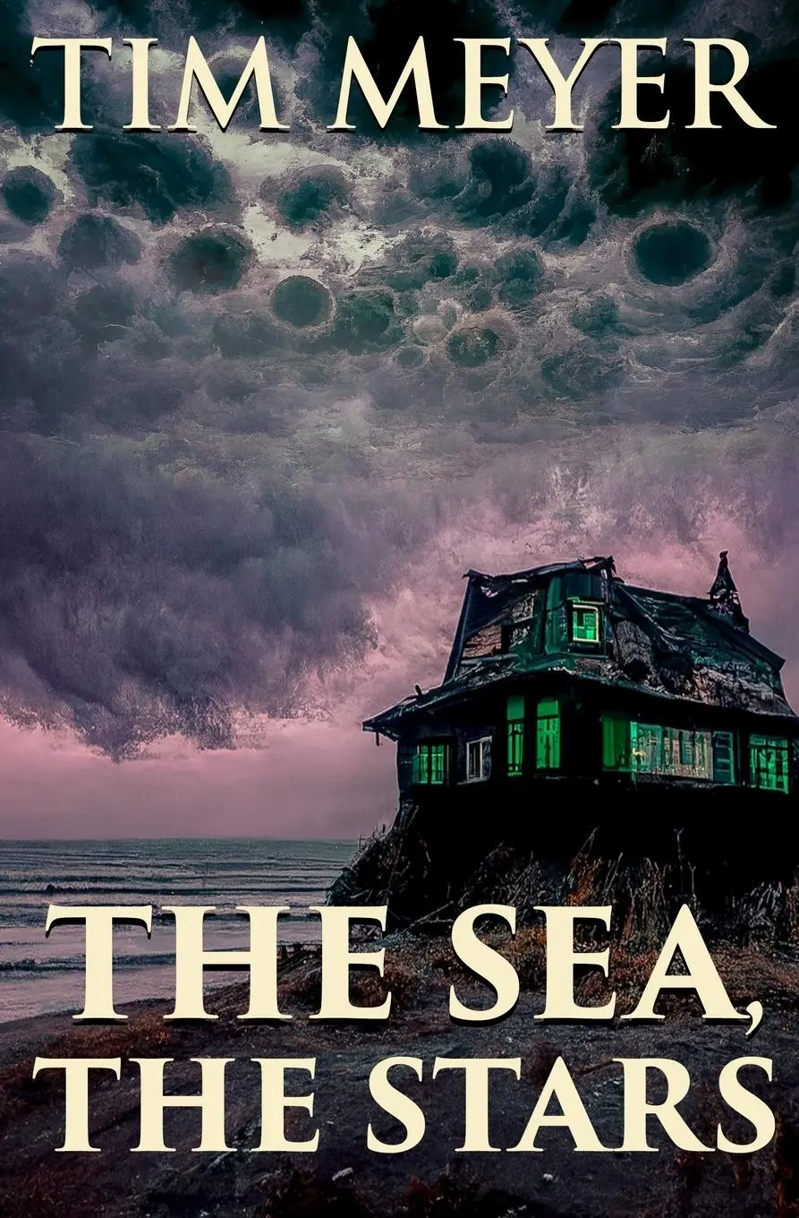 Cover: 9781732399396 | The Sea, the Stars | Tim Meyer | Taschenbuch | Englisch | 2022