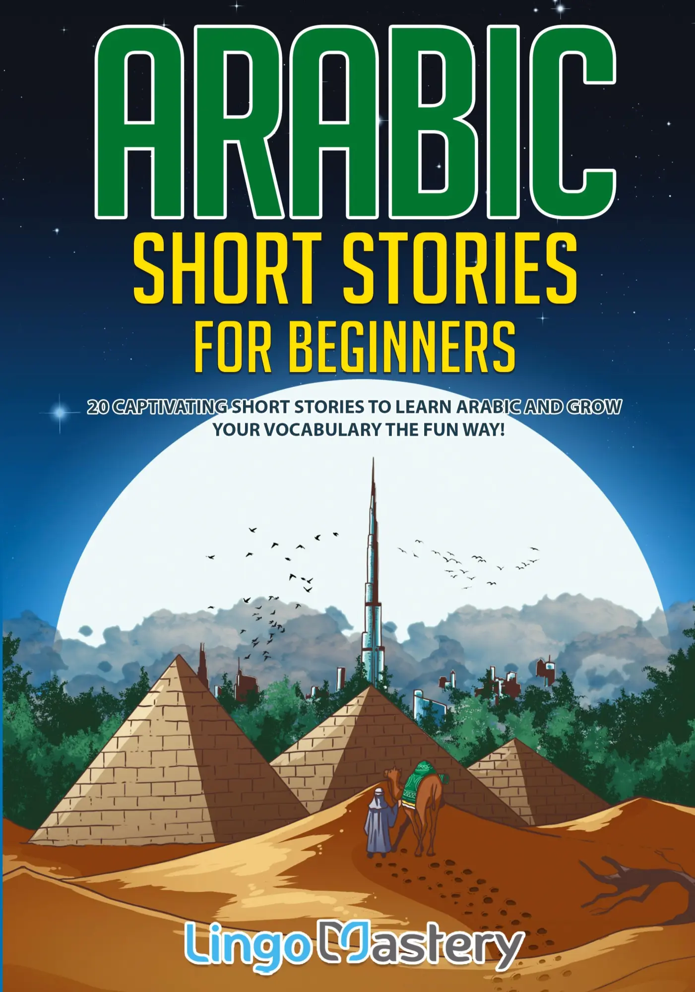 Cover: 9781951949396 | Arabic Short Stories for Beginners | Lingo Mastery | Taschenbuch