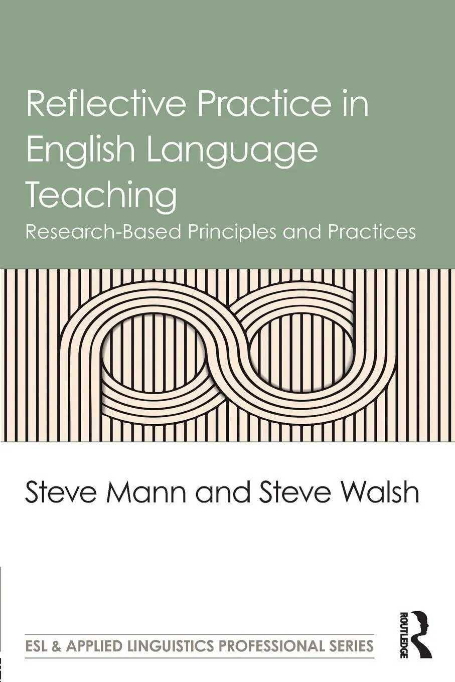 Cover: 9781138839496 | Reflective Practice in English Language Teaching | Steve Mann (u. a.)