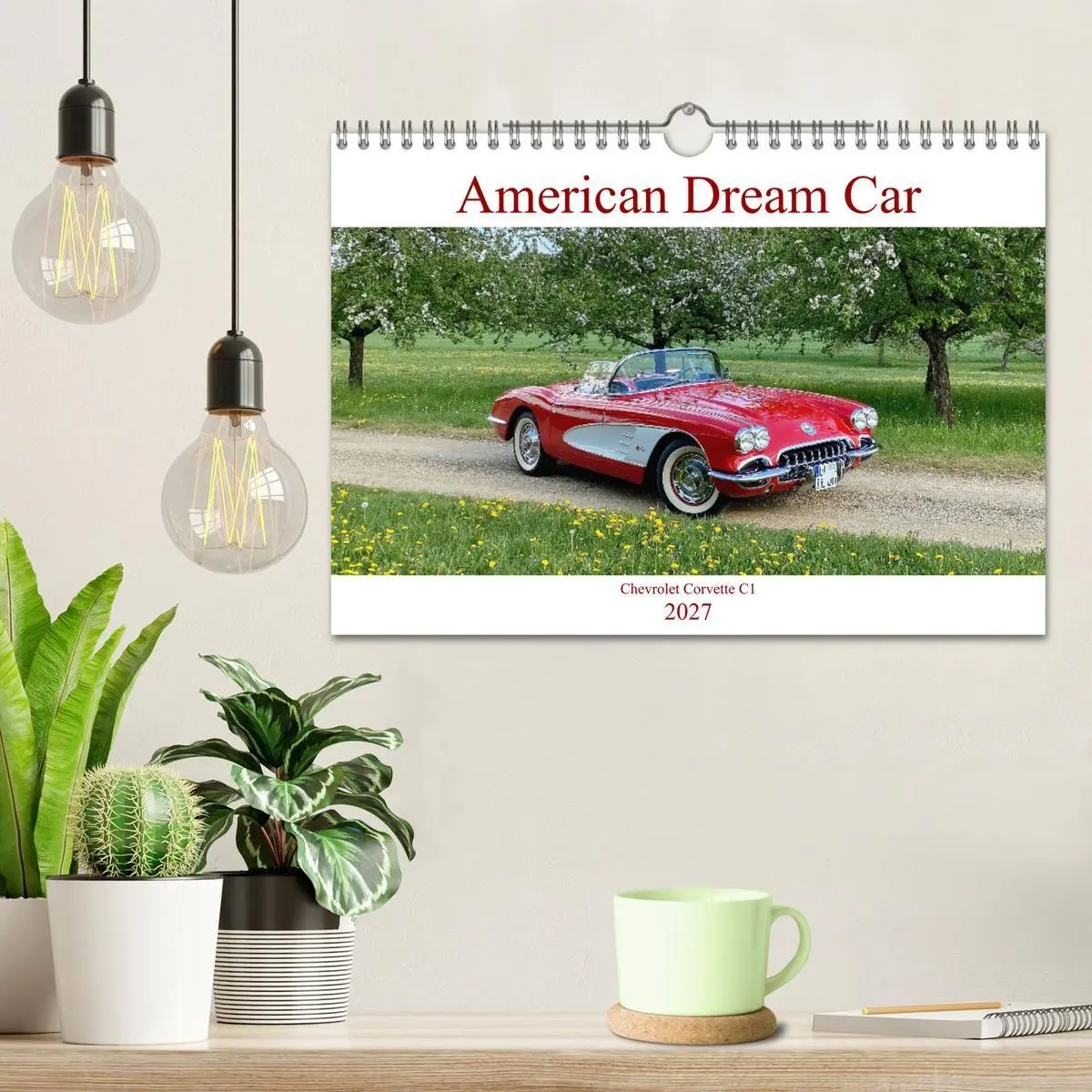 Bild: 9783569459496 | American Deam Car Corvette C1 (Wandkalender 2027 DIN A4 quer),...