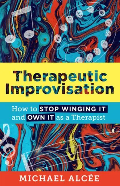 Cover: 9781324019596 | Therapeutic Improvisation | Michael Alcee | Taschenbuch | Englisch