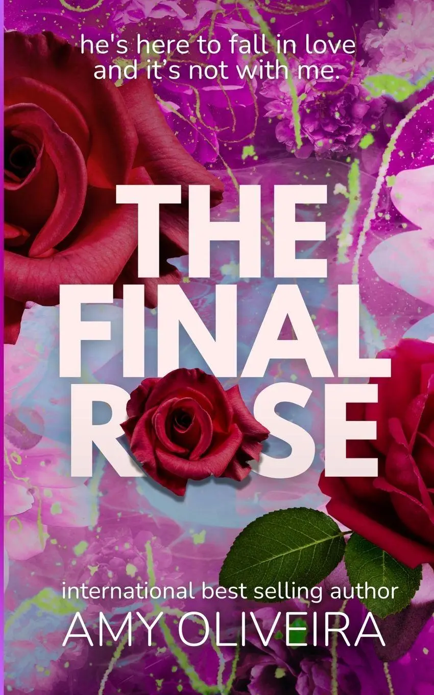 Cover: 9781739789596 | The Final Rose | Amy Oliveira | Taschenbuch | Englisch | 2024