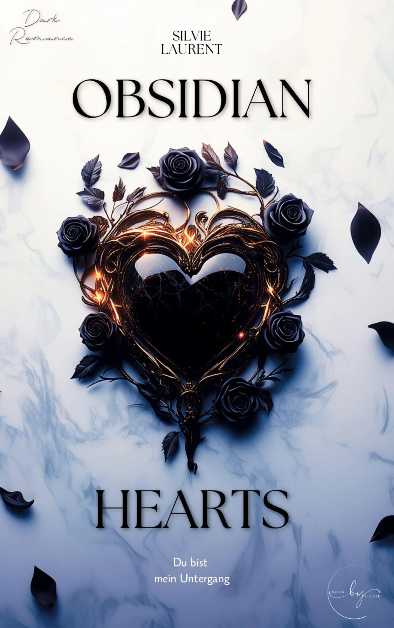 Cover: 9783384529596 | Obsidian Hearts | Du bist mein Untergang (Dark Romance) | Laurent