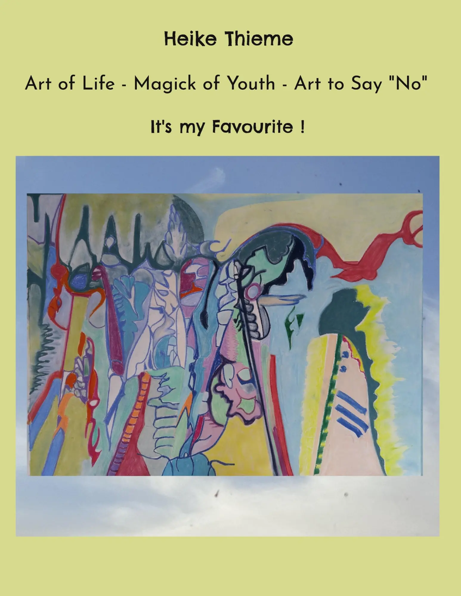 Art of Life - Magick of Youth - Art to Say No: It's my Favourite !