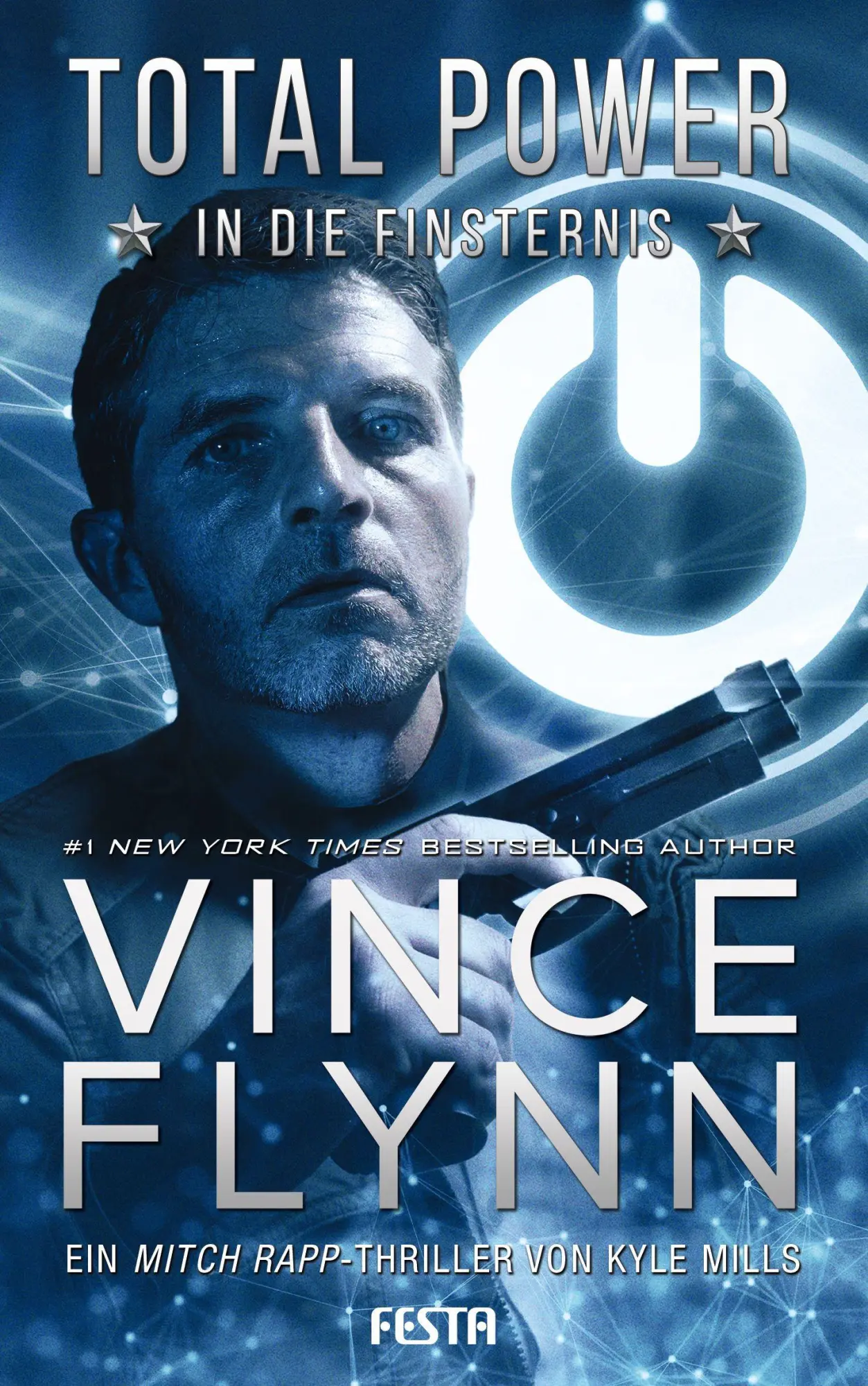 Cover: 9783865529596 | Total Power - In die Finsternis | Ein Mitch Rapp Thriller | Buch