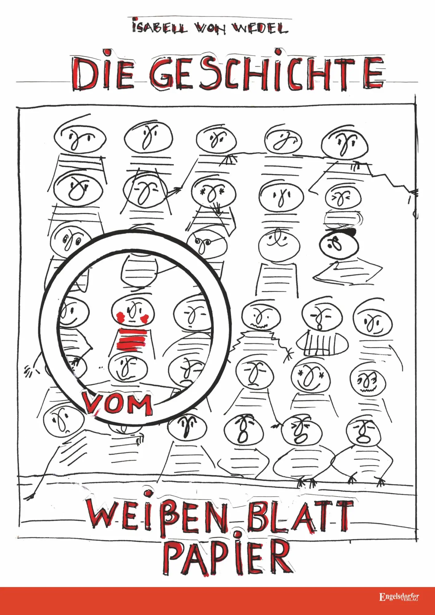Cover: 9783969409596 | Die Geschichte vom weißen Blatt Papier | Isabell von Wedel | Buch