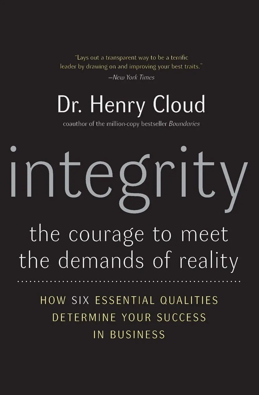 Cover: 9780060849696 | Integrity | The Courage to Meet the Demands of Reality | Henry Cloud Cover: 9780060849696 | Integrity | The Courage to Meet the Demands of Reality | Henry Cloud