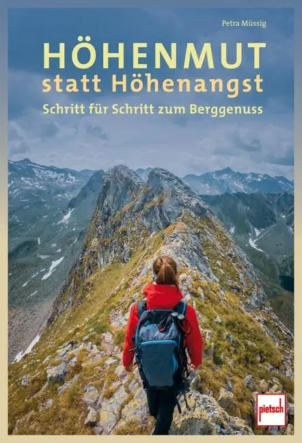 Cover: 9783613509696 | Höhenmut statt Höhenangst | Schritt für Schritt zum Berggenuss | Buch
