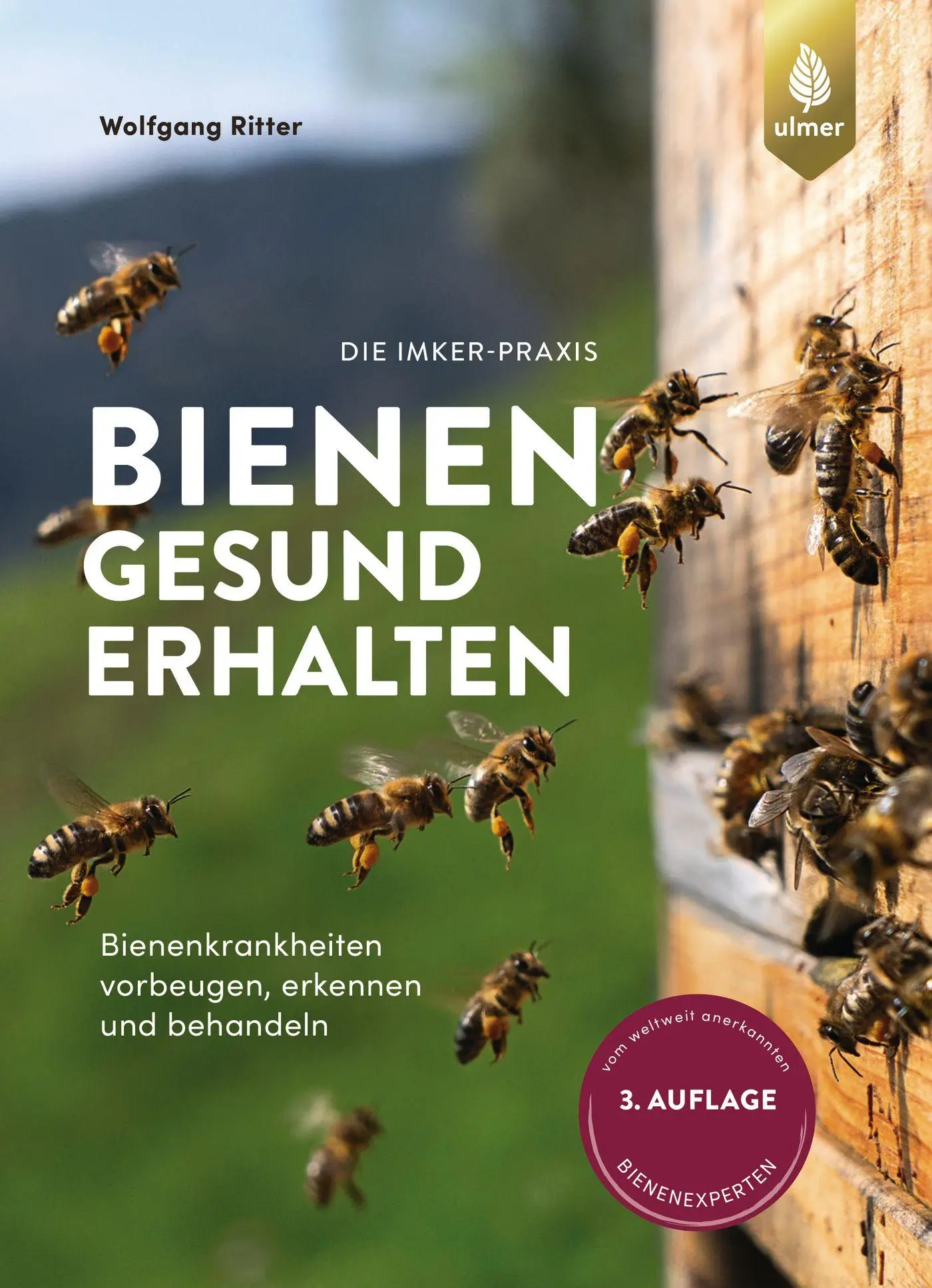 Cover: 9783818609696 | Bienen gesund erhalten | Wolfgang Ritter | Buch | 260 S. | Deutsch